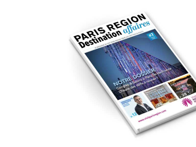 Magazine PARIS REGION - Destination Affaires