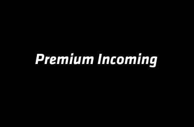 Premium Incoming