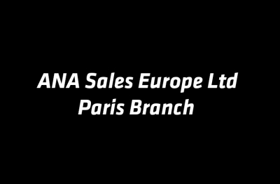 ANA Sales Europe Ltd Paris Branch