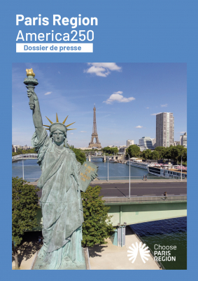 PARIS ÎLE-DE-FRANCE – ÉTATS-UNIS : 250 ANS D'UNE AMITIÉ QUI NE CESSE DE SE RÉINVENTER